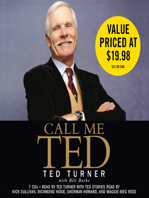 Title details for Call Me Ted by Ted Turner - Wait list